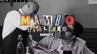 NRD1  Mambo Italiano  Official Lyric Video [upl. by Girardo735]