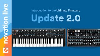 Summit and Peak  Introduction to the Ultimate Firmware Update 20  Novation Live [upl. by Brazee]