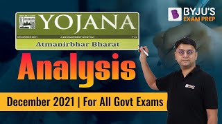 Yojana Magazine December 2021 Full Analysis  Atmanirbhar Bharat  by Nirmesh Sir [upl. by Attenat]