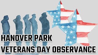 Hanover Park Veterans Day Observance [upl. by Georgine451]