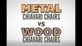 Metal Chiavari Chairs vs Wood Chiavari Chairs  Vision Furniture [upl. by Kcirddot]