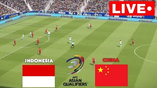 🔴LIVE China vs Indonesia  Kualifikasi Piala Dunia AFC 2026  Siaran Langsung [upl. by Hsiekal]