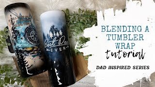 BLENDING A TUMBLER WRAP  tutorial [upl. by Linders]