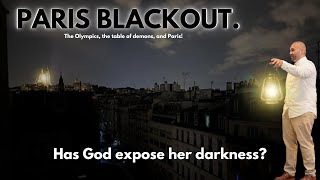 Darkness over Paris Has God exposed Paris God will not be mocked [upl. by Banquer224]