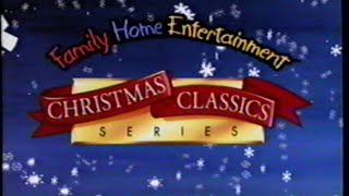 Christmas Classics Series  Family Home Entertainment 1996 Promo VHS Capture [upl. by Hettie]