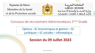 Concours de recrutement Administrateurs 2ème Grade Session du 09 Juillet 2023 [upl. by Goldman]