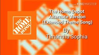 The Home Depot Full Theme Song Extended Alternate Version 2019 [upl. by Bradski]