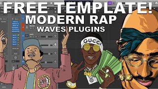 FREE TEMPLATE Mixing modern rap vocals Logic Pro x waves plugins [upl. by Einafats]