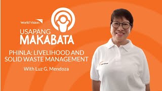 PHINLA Livelihood and solid waste management  World Vision [upl. by Thirzia734]