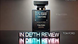 Oud Wood Eau De Parfum by Tom Ford Review WHY ITS GREAT [upl. by Malvino]