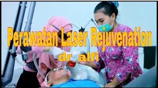 ALVLOG6 Perawatan Laser Rejuvenation di dr Alfi Bogor [upl. by Susan]