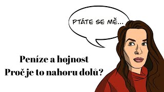 Peníze a hojnost Proč je to nahoru dolů [upl. by Sudaorb853]