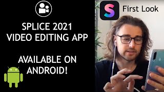 Splice Video Editing App 2021 Now Available on Android [upl. by Alleroif]