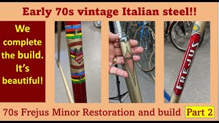 1972 Frejus restoration and build PART 2 [upl. by Victoir425]