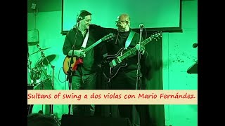 Sultans of swing Dire straits solos por Mario Fernández y Curu [upl. by Ailedamla62]