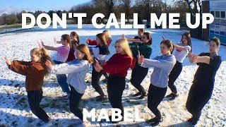 MABEL  Dont call me up Dance [upl. by Drofnas]