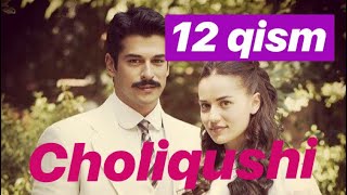 12 Choliqushi turk seriali HD uzbek tilida 12qism Чоликуши узбек тилида 12 кисим [upl. by Llenyl525]