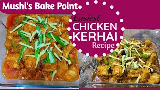 Easiest Chicken Kerahi Recipe Mushis Bake Point chickenrecipes delicious kerhai gosht [upl. by Anneres]