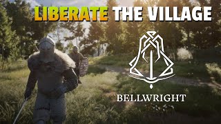 What Its Like Liberating A Village In Bellwright [upl. by Esmeralda]