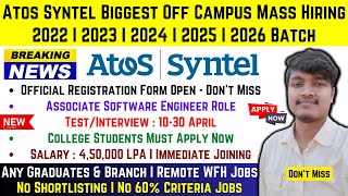 Atos Syntel Biggest OFF Campus Direct Hiring Registration Started 2022 2023 2024 2025 2026 BATCH [upl. by Sirkin97]