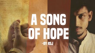 Song of hope  Tu veer ban  Rishabh sambhav jain  RSJ Devotionals  Every Indian Must watch this [upl. by Bradski]