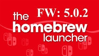 TUTORIAL HOMEBREW LAUNCHER TODOS LOS FW  NINTENDO SWITCH [upl. by Charles]