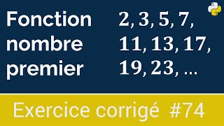 exercices python tester si un nombre est premier ou non [upl. by Syl]