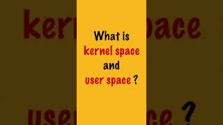 what is kernel space and user space  shorts linux kernel bydubebox [upl. by Shotton595]