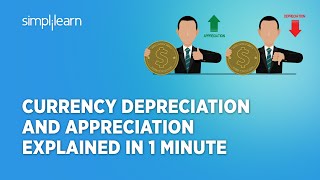 Currency Depreciation And Appreciation Explained In 1 Minute  Macroeconomics  Shorts Simplilearn [upl. by Winthrop]