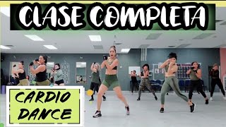 CARDIO DANCE  CLASE COMPLETA PARA BAJAR DE PESO Y TONIFICAR [upl. by Dunn]