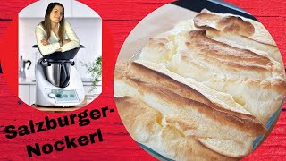 Salzburger Nockerl selbstgemacht  So genießt Österreich  Dessert  ThermoMixenmitClaudia [upl. by Amsaj]