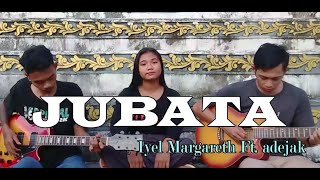 JUBATA  Iyel Margareth Ft adejak [upl. by Severen]