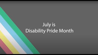 2024 Disability Pride Month [upl. by Ottillia]