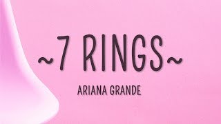 Ariana Grande  7 rings Lyrics [upl. by Byrann999]