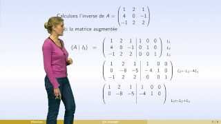 Matrices  partie 4  inverse dune matrice  calcul [upl. by Yramesor]