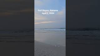 Gulf Shores Alabama Sunrise 412024 gulfshores sunrise gulfshoresalabama alabamabeaches [upl. by Laiceps]