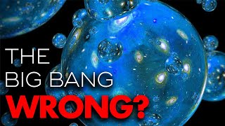 Scientists Say We Were Wrong About the Big Bang and the Universe [upl. by Colvin]