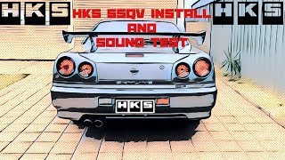 ER34 Skyline HKS SSQV Install amp Sound test [upl. by Adnicaj]