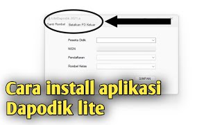 Cara install aplikasi Dapodik lite caktuton [upl. by Ynahteb]