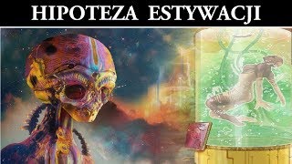 Obce Cywilizacje i Hipoteza Estywacji  Paradoks Fermiego [upl. by Keely578]