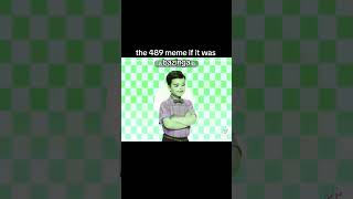 the 489 meme if it was bazinga bazinga viral 489 meme loles xd teamobasti fyp s hhgregg [upl. by Baynebridge]