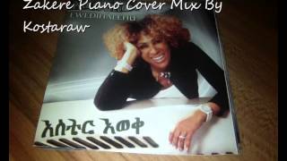 Aster Aweke Zakere New Ethiopian Classic 2013 Piano Cover Mix [upl. by Jerol]