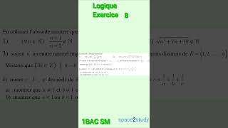 Exercice 8 Logique 1BACSM Maths [upl. by Marlette]