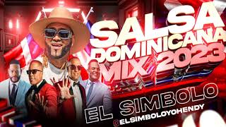 SALSA DOMINICANA MIX 2023 EL SIMBOLO OFICIAL🇩🇴🇩🇴🇩🇴🇩🇴🇩🇴🇩🇴🇩🇴🇩🇴🇩🇴🇩🇴🇩🇴🇩🇴🇩🇴🇩🇴🇩🇴 [upl. by Seidnac]