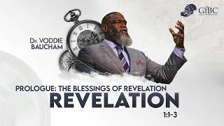 Prologue The Blessings of Revelation  Voddie Baucham [upl. by Draw]