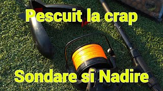 Pescuit la crap lansat Sondare si Nadire [upl. by Anilrats694]