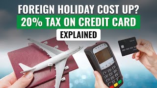 20 tax on foreign spending travel via international credit cards  Explained I TCS LRS New Rules [upl. by Allanson]