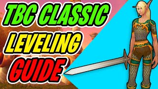 TBC Classic Leveling Guide The Complete Guide [upl. by Adiaz]