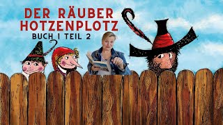 Räuber Hotzenplotz  Buch 1  Teil 2  Tolle Audiogeschichte mit Bildern und Musik für KInder [upl. by Annaeerb]