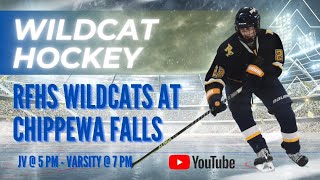 River Falls Wildcats Hockey at Chippewa Falls  JV 5 PM [upl. by Sergo]